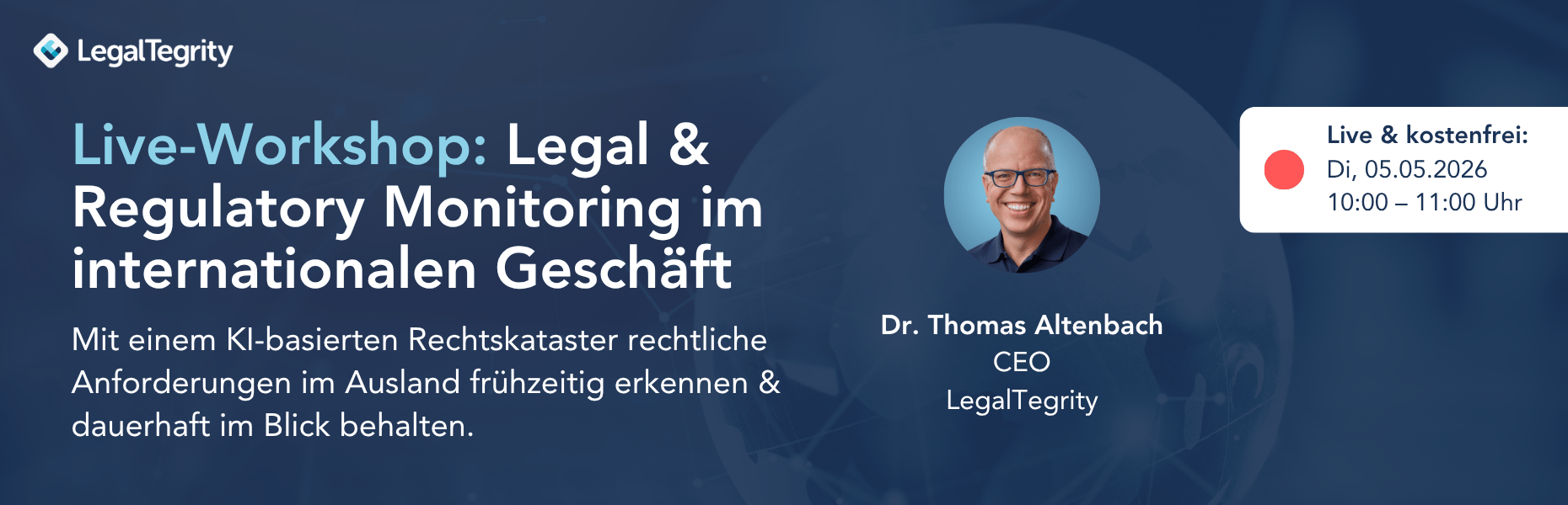 Live-Workshop Legal & Regulatory Monitoring im internationalen Geschäft 05.05.2026