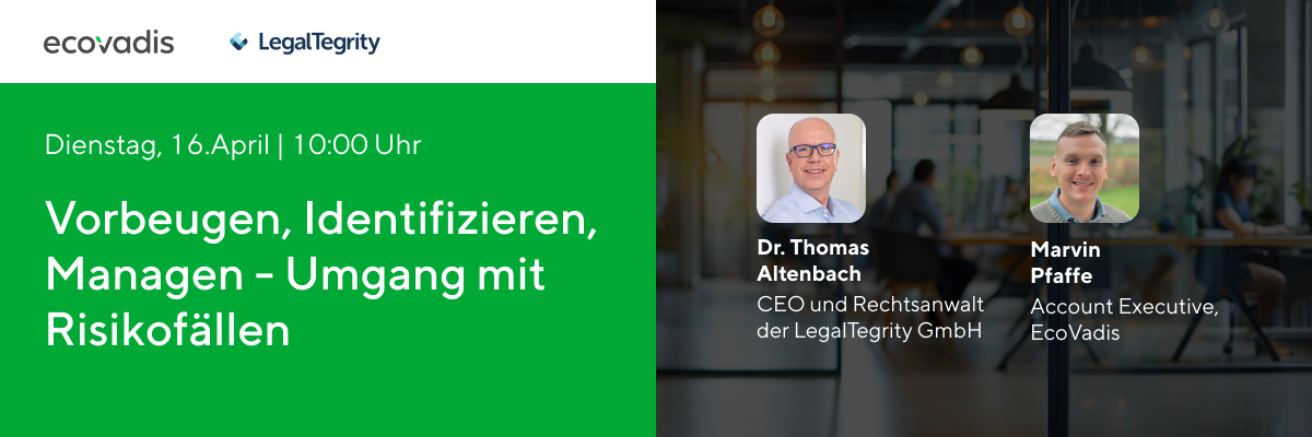 LegalTegrity Webinar Umgang mit Risikofällen 16.04.2024