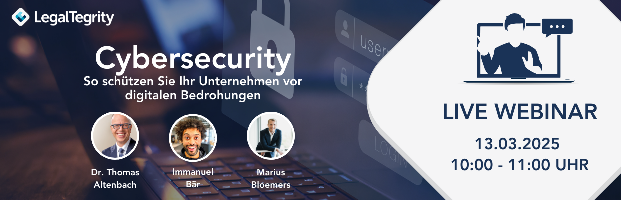 Webinar Cybersecurity – So schützen Sie Ihr Unternehmen vor digitalen Bedrohungen 13.03.2025