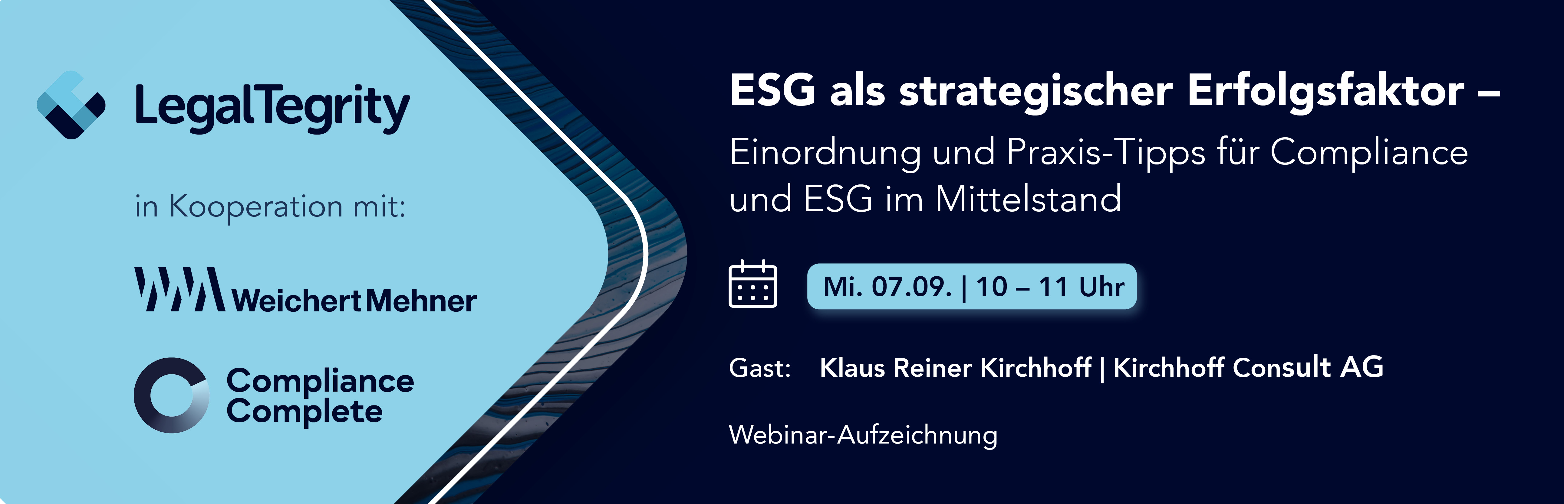 Aufzeichnung Webinar ESG als strategischer Erfolgsfaktor – Einordnung und Praxis-Tipps für Compliance und ESG im Mittelstand vom 07.09.2022